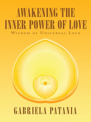 cover image of Awakening the Inner Power of Love